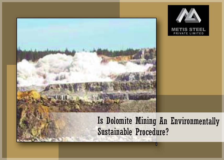 Discussing The Effects Of Dolomite Mining On The Environment!